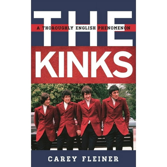 Tempo: A Rowman & Littlefield Music Rock The Kinks: A Thoroughly English Phenomenon, (Hardcover)