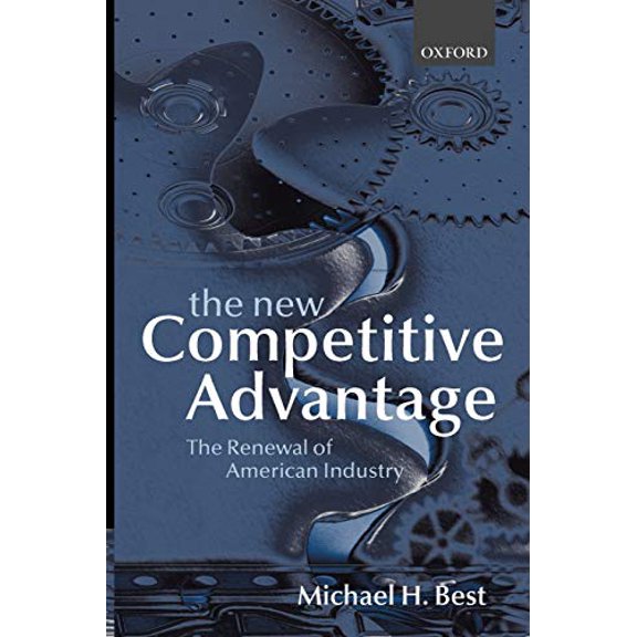 Pre-Owned The New Competitive Advantage: The Renewal of American Industry (Paperback) 0198297459 9780198297451