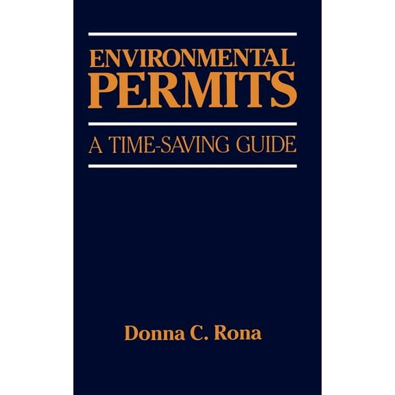 Environmental Permits: A Time-Saving Guide, (Hardcover)