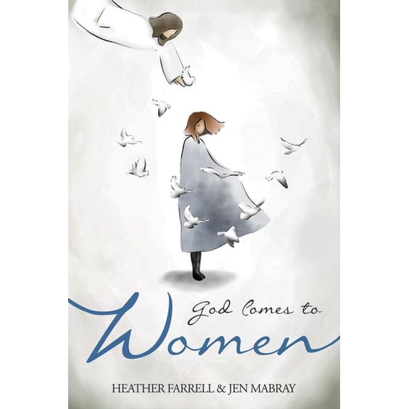 God Comes to Women, (Paperback)