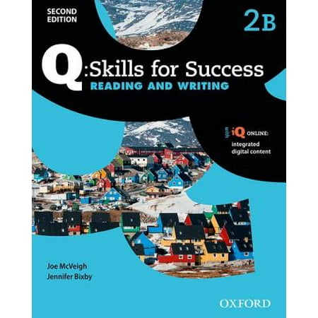 Q : Skills for Success Reading and Writing Level 2 Student Book B