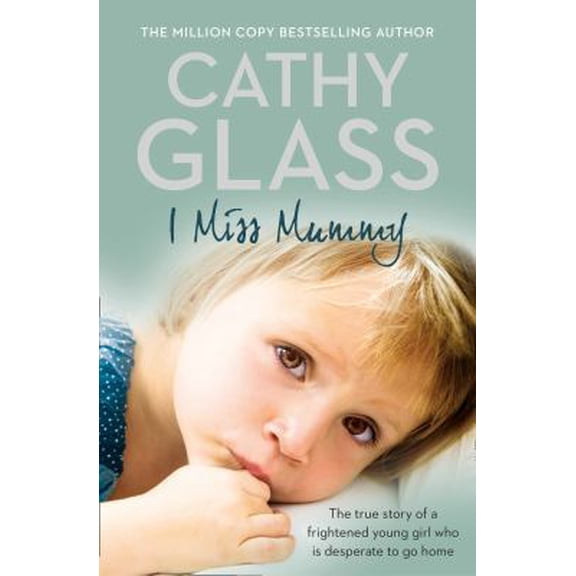 Pre-Owned I Miss Mummy: The true story of a frightened young girl who is desperate to go home (Paperback) 0007267444 9780007267446