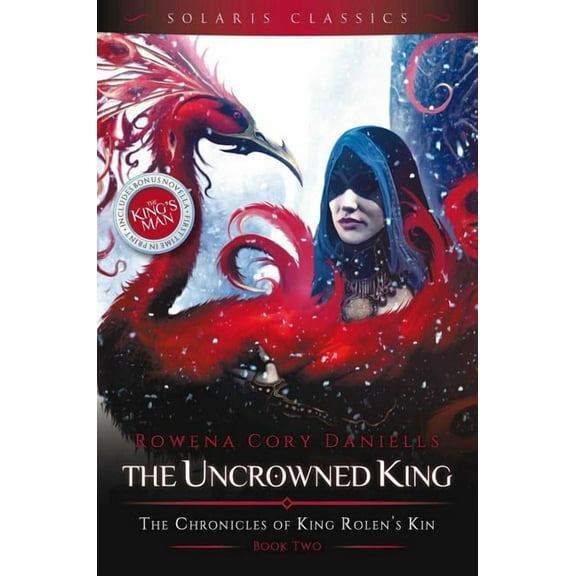 The Chronicles of King Rolen's Kin (Solaris Classics): The Uncrowned King (Series #2) (Edition 2) (Paperback)