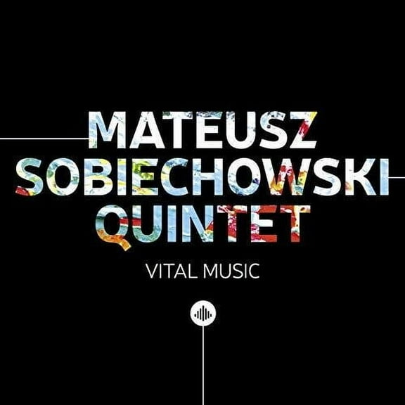 Mateusz Sobiechowski - Vital Music - Music & Performance - CD