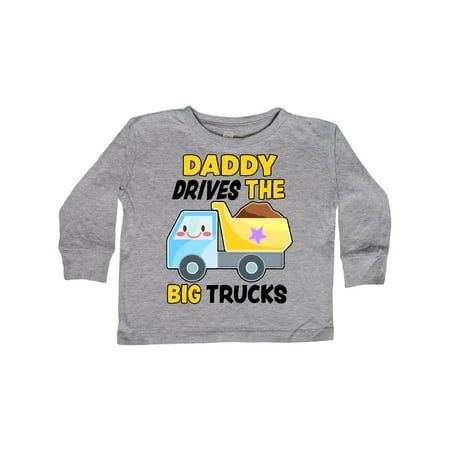 

Inktastic Daddy Drives The Big Trucks with Dump Truck Gift Toddler Boy or Toddler Girl Long Sleeve T-Shirt