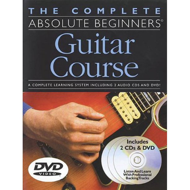 The Complete Absolute Beginners Guitar Course: Book/2-CD/DVD Pack,  Pre-Owned Other 0825627966 9780825627965 Dick Arthur - Walmart.com