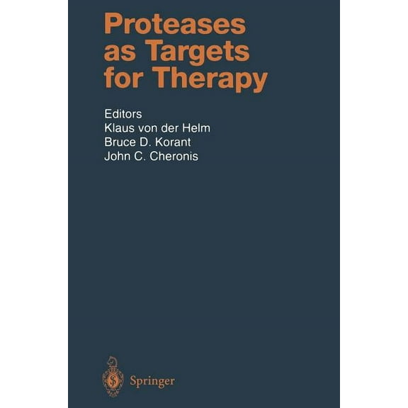 Handbook of Experimental Pharmacology Proteases as Targets for Therapy, Book 140, (Paperback)