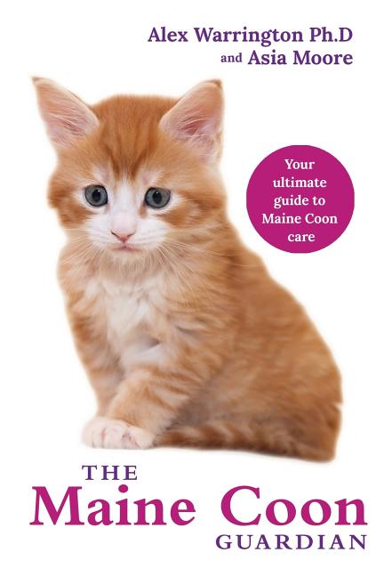 The Maine Coon Guardian Your Ultimate Guide To Maine Coon Care Paperback Walmart Com