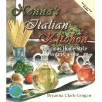 Pre-Owned Nonna's Italian Kitchen: Delicious Home-Style Vegetarian Cuisine (Paperback) 1570670552 9781570670558