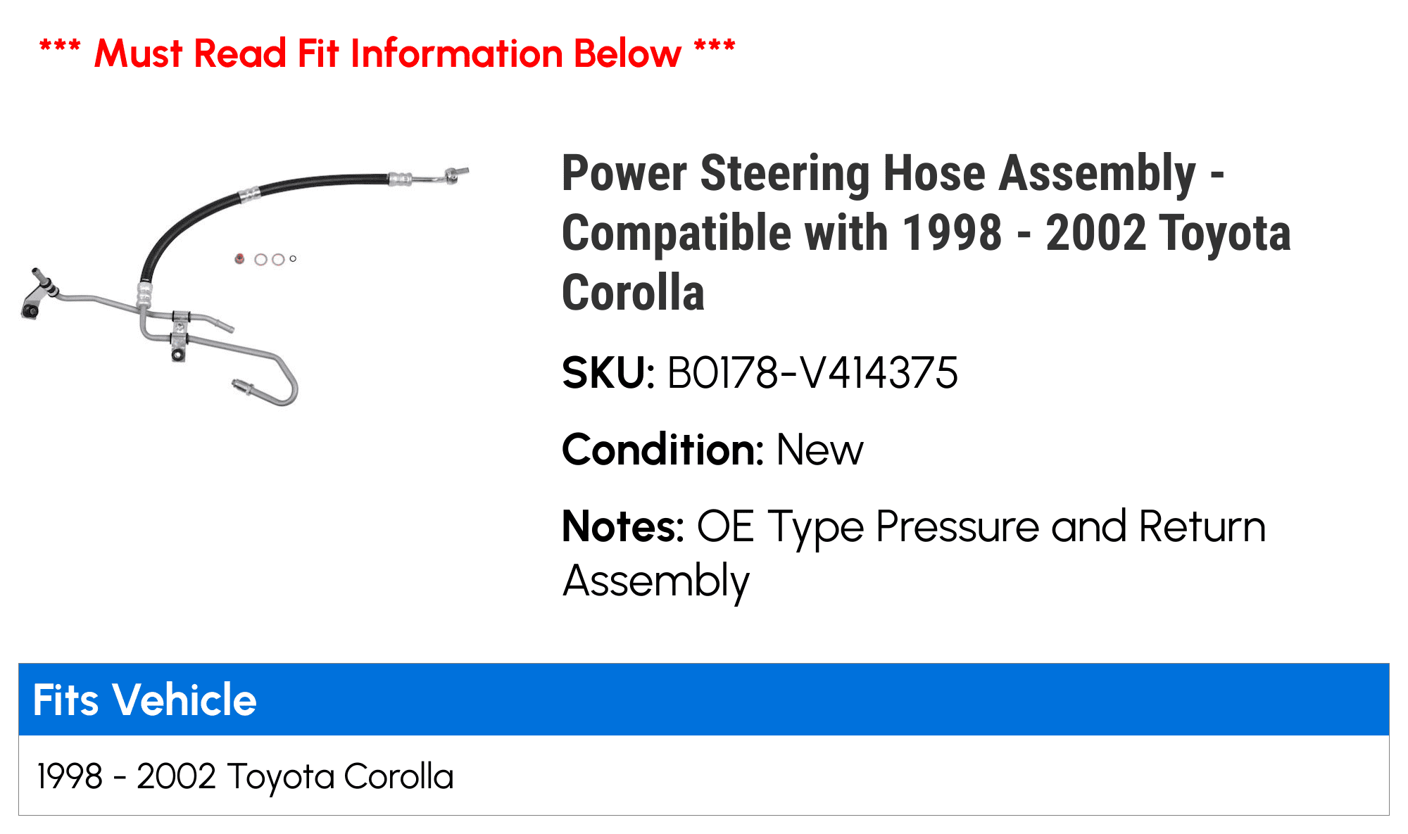 Power Steering Hose Assembly - Compatible with 1998 - 2002 Toyota Corolla 1999 2000 2001