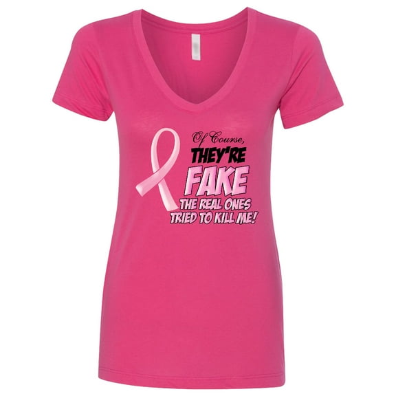 Inktastic Of Course, They're Fake Women's V-Neck T-Shirt