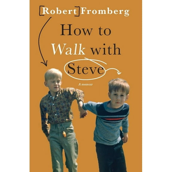 How to Walk with Steve, (Paperback)