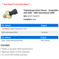 thumbnail image 2 of Turbocharger Boost Sensor - Compatible with 2000 - 2003 International 5900i 2001 2002, 2 of 2