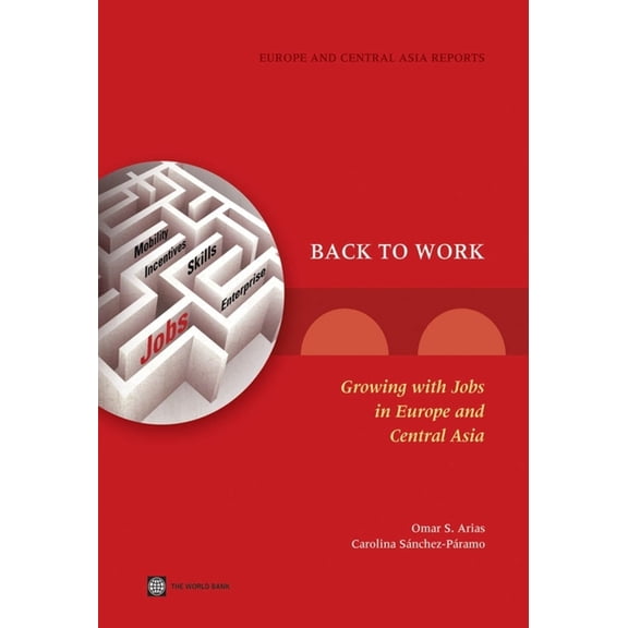 Europe and Central Asia Reports Back to Work, (Paperback)