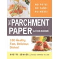 thumbnail image 1 of Pre-Owned The Parchment Paper Cookbook: 180 Healthy, Fast, Delicious Dishes! (Paperback) 1440528594 9781440528590, 1 of 1