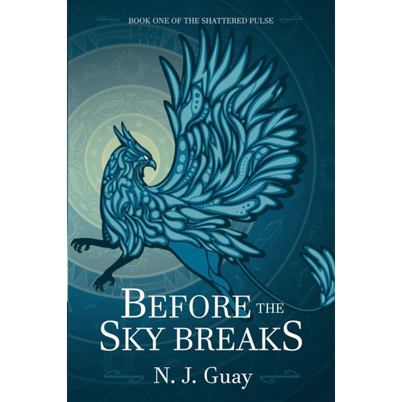 The Shattered Pulse Before the Sky Breaks, Book 1, (Paperback)