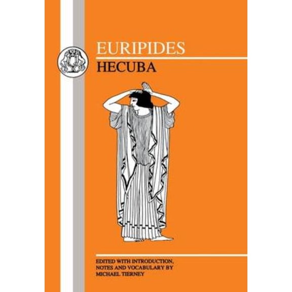 Greek Texts Euripides: Hecuba, (Paperback)