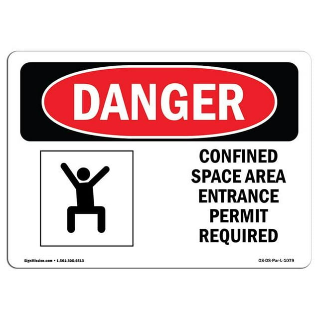 SignMission OS-DS-A-1218-L-1079 12 x 18 in. OSHA Danger Sign - Confined Space Area Entrance Permit Required
