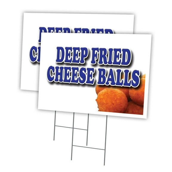 DEEP FRIED CHEESE BALLS 2 Pack Of 18" x 24" Yard Sign & Stake | Advertise Your Business | Stake Included Image On Front Only | Made in The USA