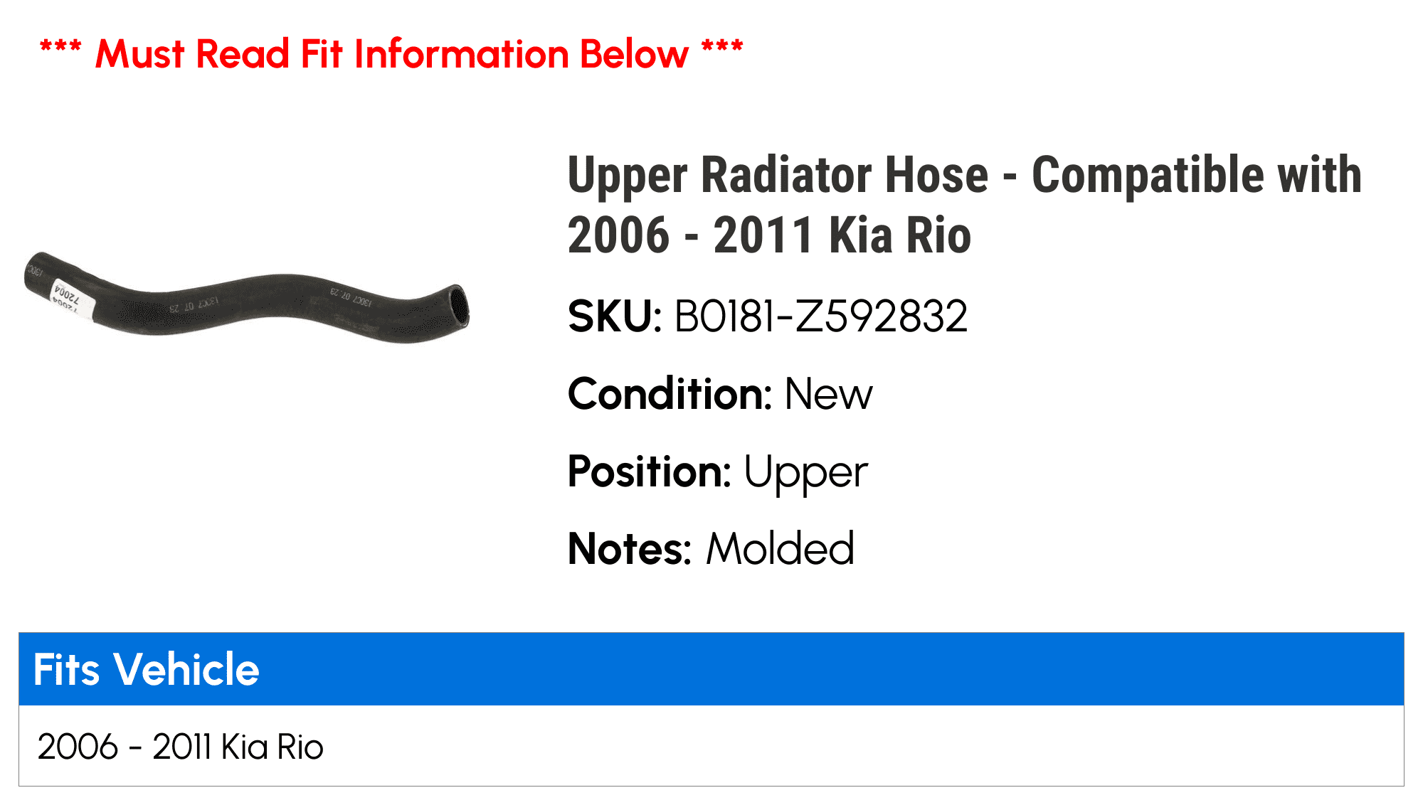 Upper Radiator Hose - Compatible with 2006 - 2011 Kia Rio 2007 2008 2009 2010