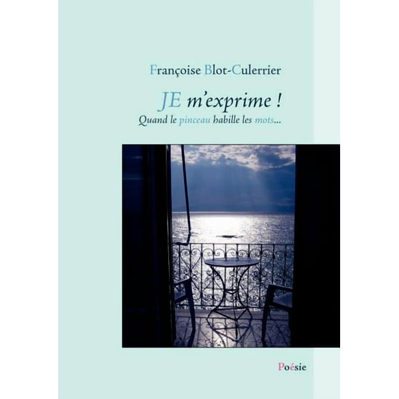 Je m'exprime !, (Paperback)