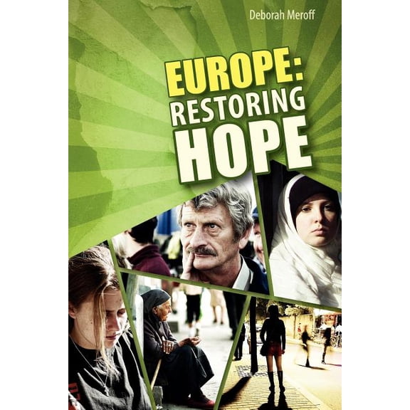 Europe: Restoring Hope