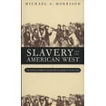 thumbnail image 1 of Pre-Owned Slavery and the American West: The Eclipse of Manifest Destiny and the Coming of the Civil War, 9780807823194, 0807823198, Hardcover, First Edition edition, 1 of 1