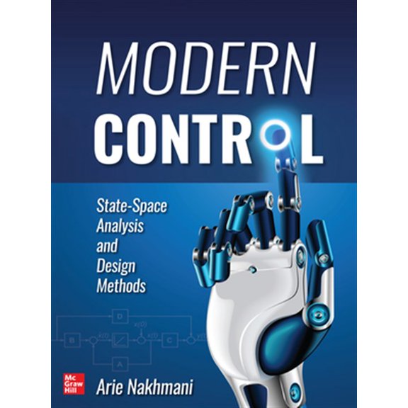 Pre-Owned Modern Control: State-Space Analysis and Design Methods (Hardcover)