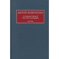 thumbnail image 1 of Anton Rubinstein, Larry Sitsky Hardcover, 1 of 1