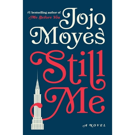 Pre-Owned Still Me (Hardcover) 0399562451 9780399562457