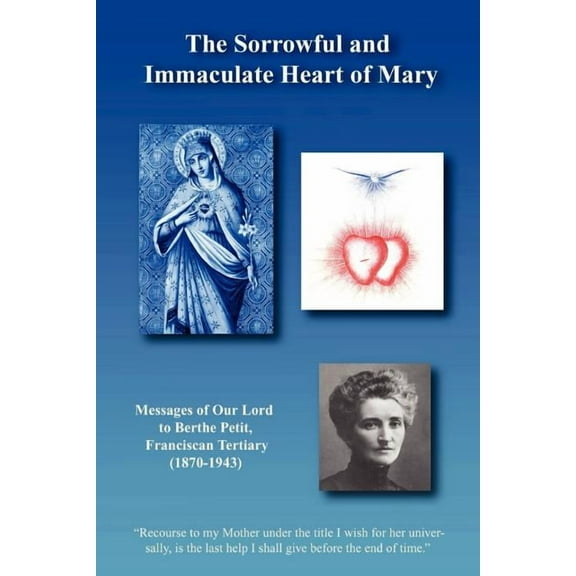 The Sorrowful and Immaculate Heart of Mary (Paperback) by Anonymous
