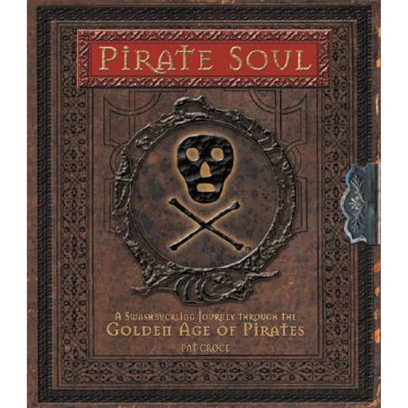 Pre-Owned Pirate Soul (Hardcover) 0762427566 9780762427567
