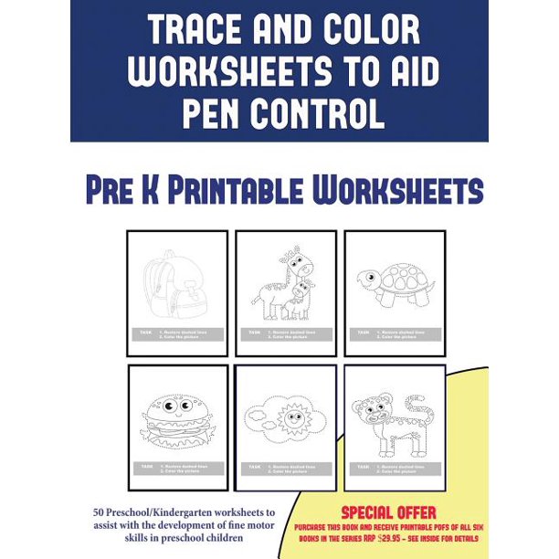 pre k printable worksheets trace and color worksheets to develop pen control 50 preschool kindergarten worksheets to assist with the development of fine motor skills in preschool children paperback walmart com