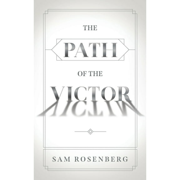 The Path of the Victor, (Paperback)