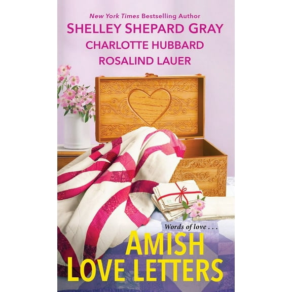 Shelley Shepard Gray: Amish Love Letters (Paperback)