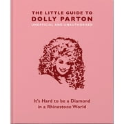 HIPPO! ORANGE Little Books of Music: The Little Guide to Dolly Parton (Hardcover)