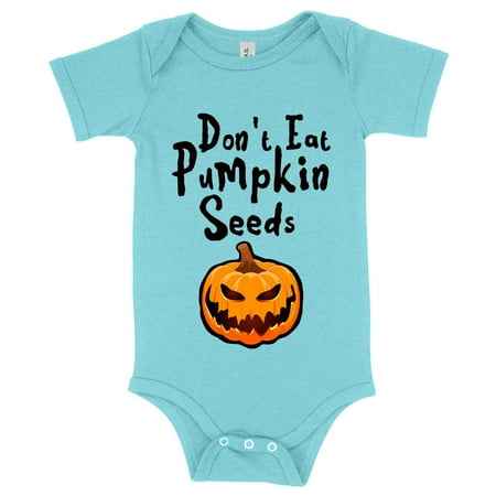 

Baby Don’t Eat Pumpkin Seeds Onesie - Halloween Onesies