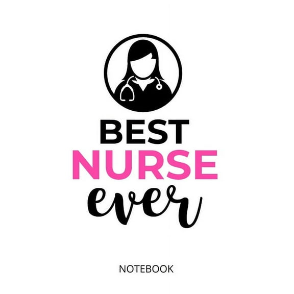 Best Nurse Ever: A5 Notebook, Dotted, Dot Grid 120 Pages (Paperback)