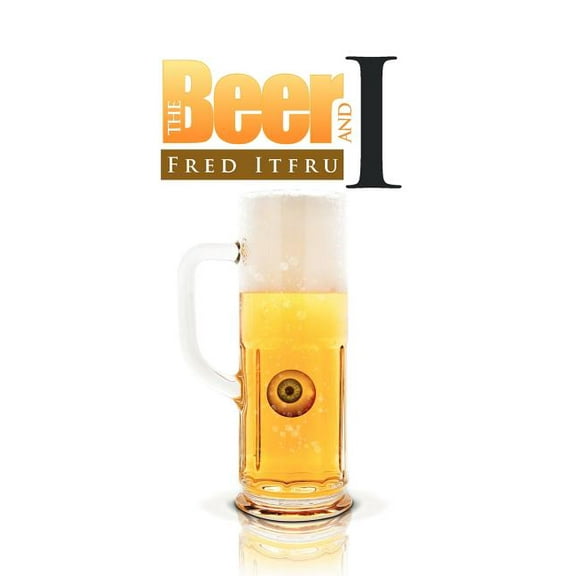 Beer and I