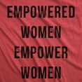 thumbnail image 2 of Womens Empowered Women Empower Women T-shirt Cool Lady Girl Power Feminism  Tee Womens Graphic Tees, 2 of 7