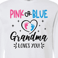 thumbnail image 4 of Inktastic Pink or Blue Grandma Loves You Long Sleeve T-Shirt, 4 of 5