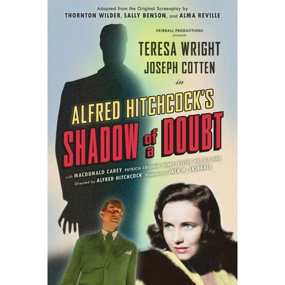 Shadow of a Doubt (Adapted from the Original 1943 Screenplay): Alfred Hitchcock's Suspense Masterpiece, (Paperback)