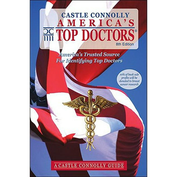 America's Top Doctors (Paperback) America's Top Doctors A Castle