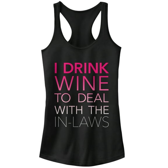 Junior's CHIN UP Drink Wine for In-Laws Racerback Tank Top Black Large