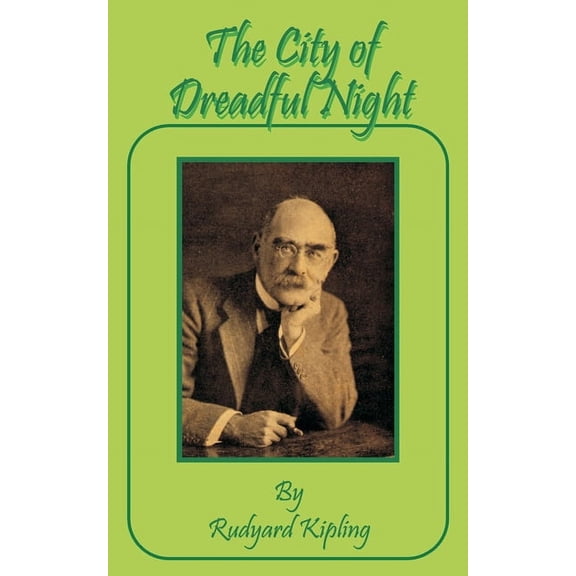 The City of Dreadful Night, (Paperback)