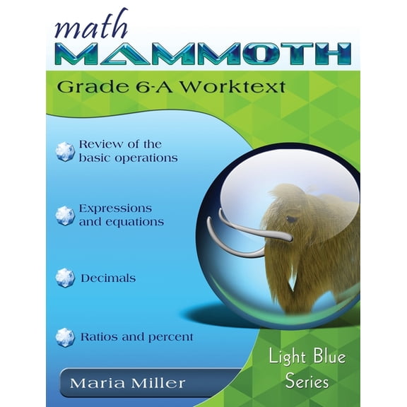 Math Mammoth Grade 6-A Worktext, (Paperback)