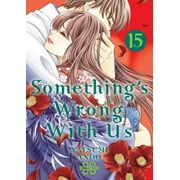 Something's Wrong With Us #15 VF ; Kodansha Comic Book