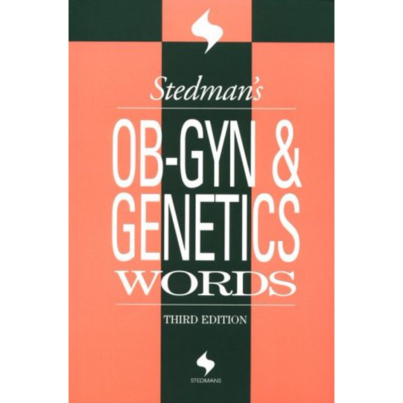 Pre-Owned Stedman's OB-GYN & Genetics Words (Paperback) 0781727049 9780781727044
