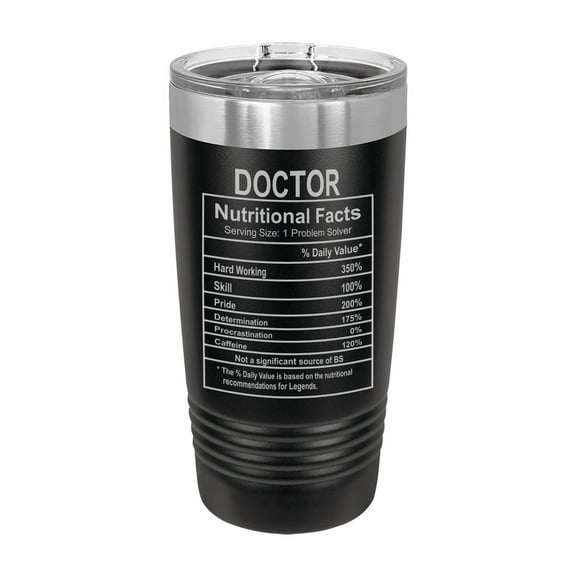PrecisionNC Office Gifts Doctor Nutritional Information Engraved Stainless Steel Travel Mug Tumbler with Lid 20 ounce Black