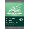 thumbnail image 1 of How to Read a Paragraph: The Art of Close Reading (Thinker's Guide Library), 1 of 3